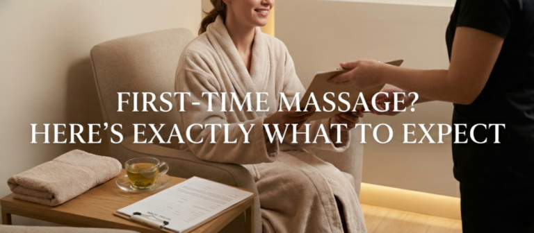 First-Time Massage? Here’s Exactly What to Expect